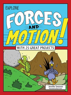 cover image of Explore Forces and Motion!